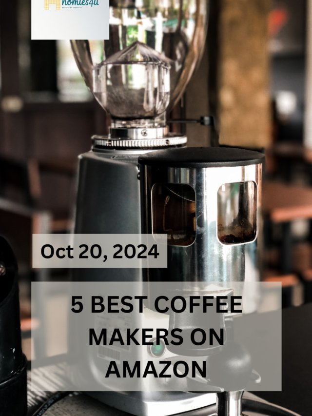 5 BEST COFFEE MAKERS ON AMAZON